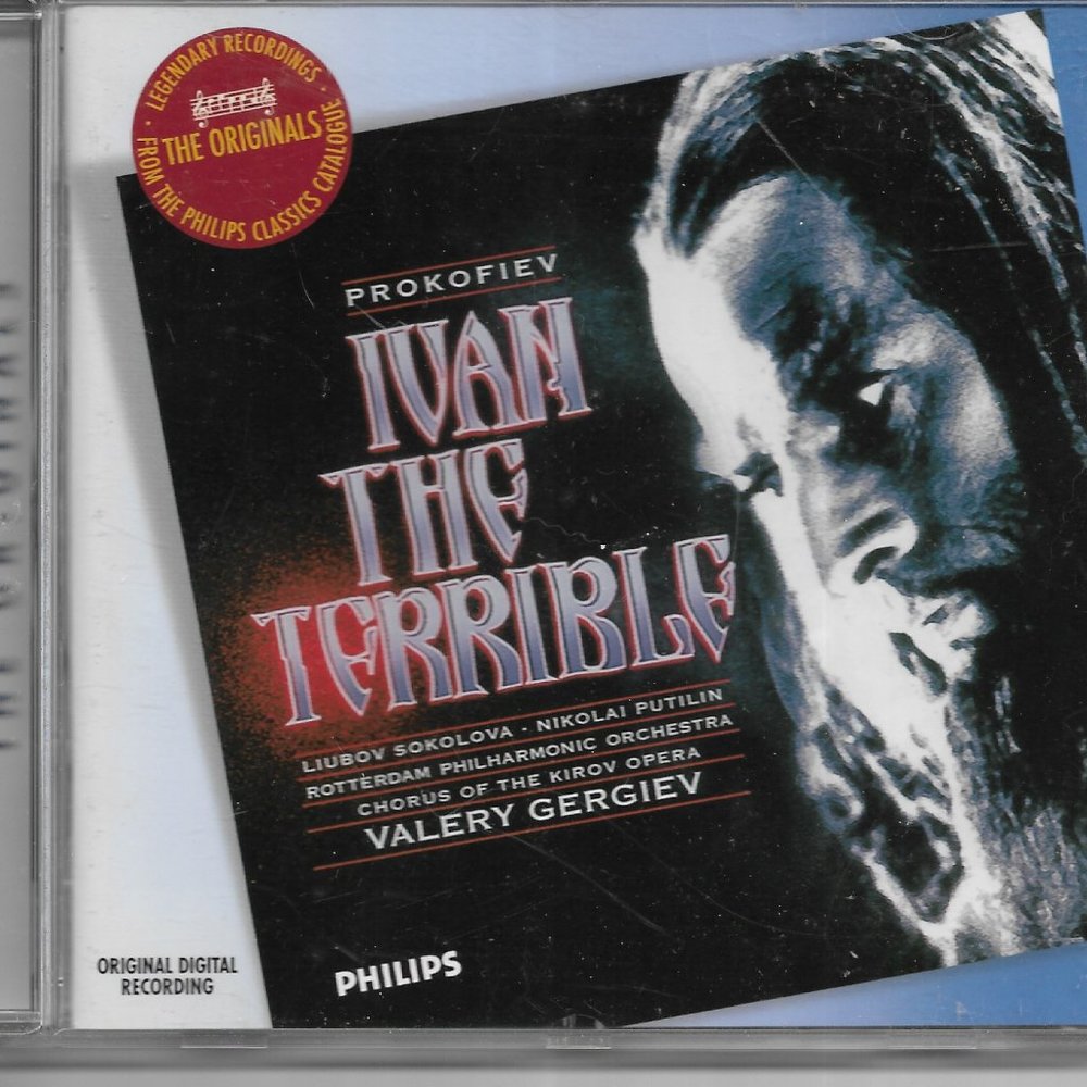 Prokofiev Ivan the Terrible Philips Legendary Recordings Putilin Gergiev Digital